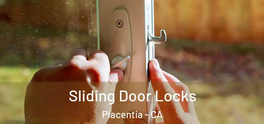  Sliding Door Locks Placentia - CA